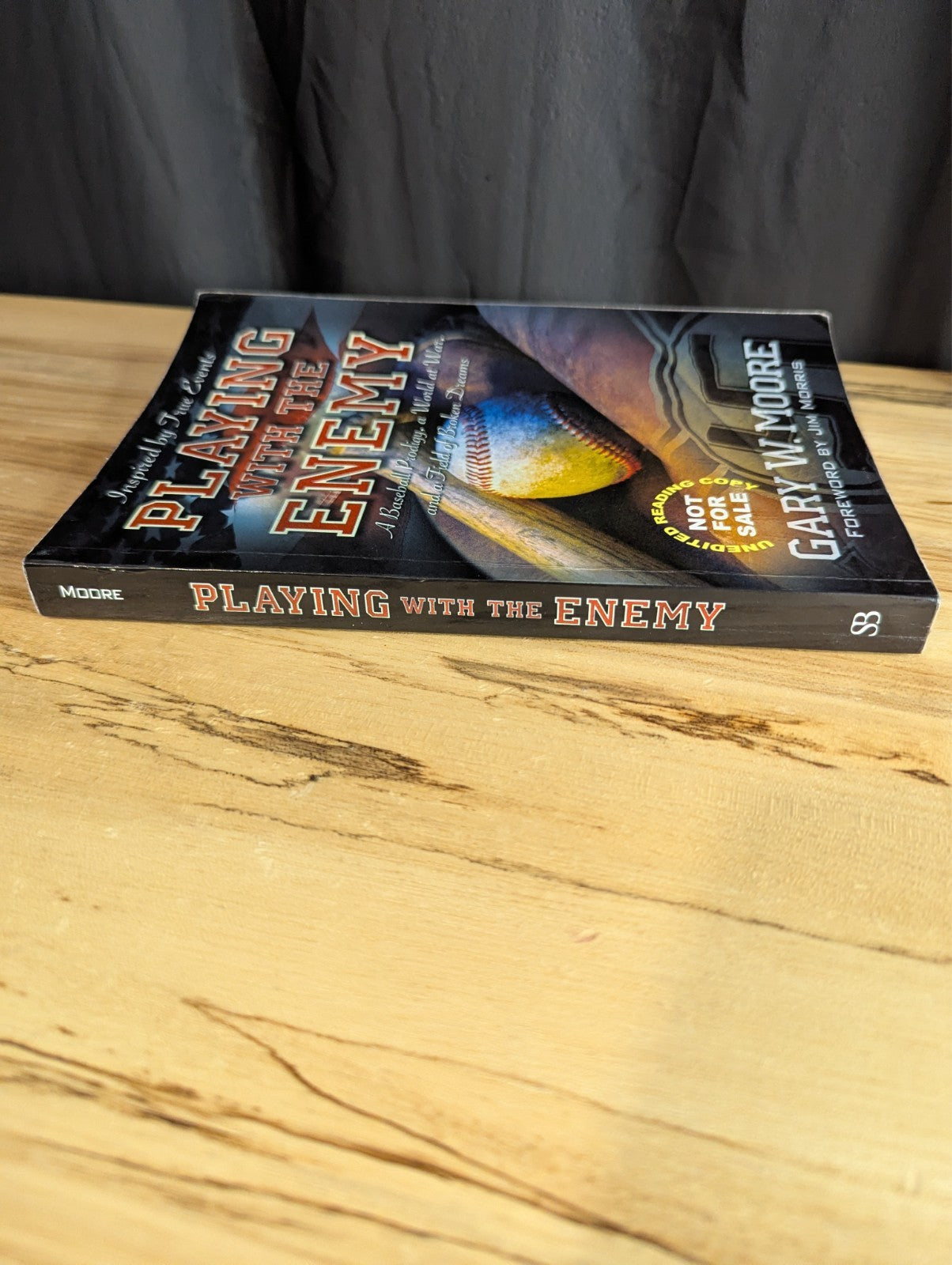 Playing with the Enemy by Gary W. Moore, Unedited Reading Copy *Autograph Signed